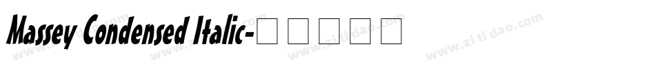 Massey Condensed Italic字体转换